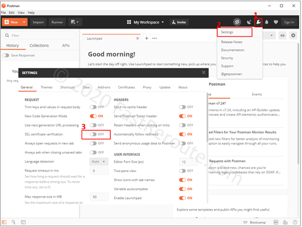 Figure 1. Postman – Disable SSL Certificate Verification