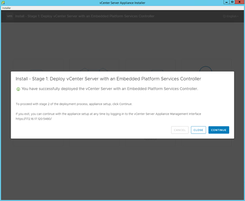 Figure 10. vCSA Deployment Stage 1 Completion