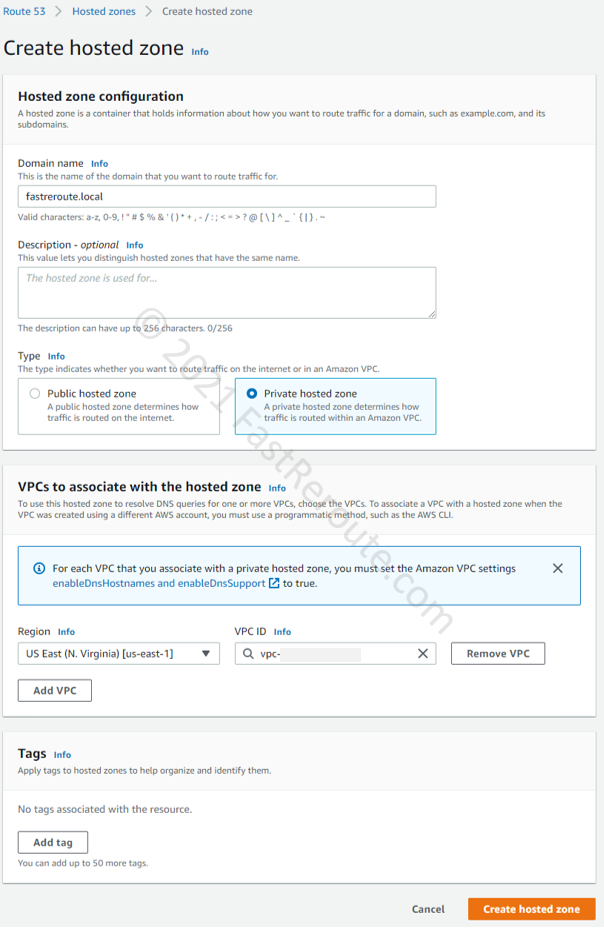 Figure 2. Create an AWS Private Hosted Zone Detail Page