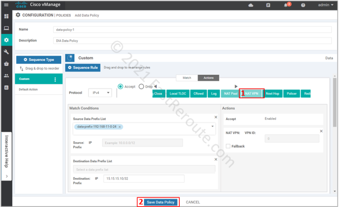 Figure 11. Set policy action to NAT VPN